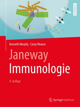 Abbildung von Murphy / Weaver | Janeway Immunologie | 9. Auflage | 2018 | beck-shop.de