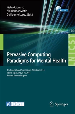 Abbildung von Cipresso / Matic | Pervasive Computing Paradigms for Mental Health | 1. Auflage | 2014 | beck-shop.de
