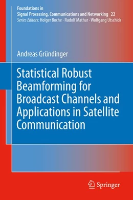 Abbildung von Gründinger | Statistical Robust Beamforming for Broadcast Channels and Applications in Satellite Communication | 1. Auflage | 2019 | beck-shop.de