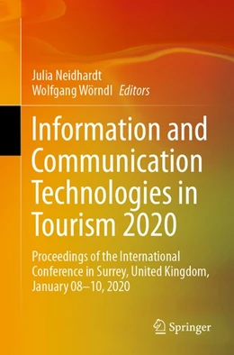Abbildung von Neidhardt / Wörndl | Information and Communication Technologies in Tourism 2020 | 1. Auflage | 2019 | beck-shop.de