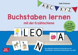 Abbildung von Scherzer | Buchstaben lernen mit der Erzählschiene. | 1. Auflage | 2020 | beck-shop.de