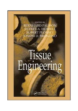 Abbildung von Palsson / Hubbell | Tissue Engineering | 1. Auflage | 2019 | beck-shop.de