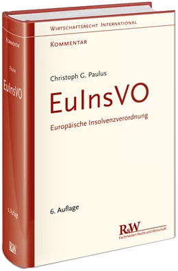 Abbildung von Paulus | EuInsVO - Europäische Insolvenzverordnung | 6. Auflage | 2021 | beck-shop.de