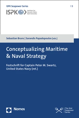 Abbildung von Bruns / Papadopoulos | Conceptualizing Maritime & Naval Strategy | 1. Auflage | 2020 | 3 | beck-shop.de