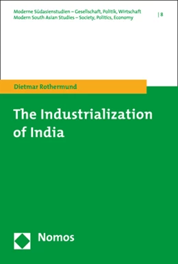 Abbildung von Rothermund | The Industrialization of India | 1. Auflage | 2020 | beck-shop.de