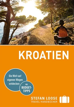 Abbildung von Rosenplänter / Strigl | Stefan Loose Reiseführer Kroatien | 4. Auflage | 2020 | beck-shop.de