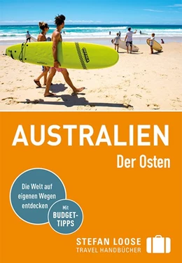 Abbildung von Dehne / Melville | Stefan Loose Reiseführer Australien, Der Osten | 9. Auflage | 2022 | beck-shop.de
