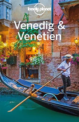 Abbildung von Hardy / Dragicevich | Lonely Planet Reiseführer Venedig & Venetien | 5. Auflage | 2020 | beck-shop.de