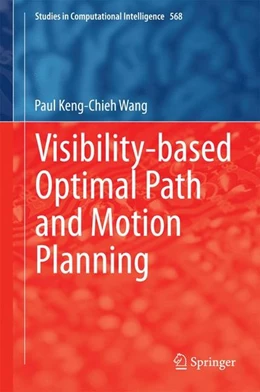 Abbildung von Wang | Visibility-based Optimal Path and Motion Planning | 1. Auflage | 2014 | beck-shop.de