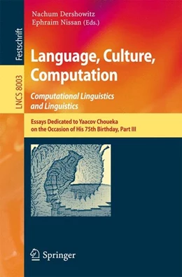 Abbildung von Dershowitz / Nissan | Language, Culture, Computation: Computational Linguistics and Linguistics | 1. Auflage | 2014 | beck-shop.de