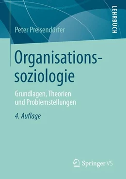 Abbildung von Preisendörfer | Organisationssoziologie | 4. Auflage | 2015 | beck-shop.de