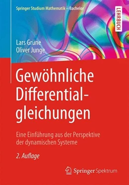 Abbildung von Grüne / Junge | Gewöhnliche Differentialgleichungen | 2. Auflage | 2015 | beck-shop.de