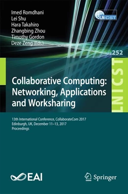 Abbildung von Romdhani / Shu | Collaborative Computing: Networking, Applications and Worksharing | 1. Auflage | 2018 | beck-shop.de