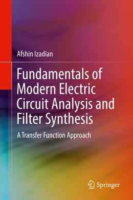 Abbildung von Izadian | Fundamentals of Modern Electric Circuit Analysis and Filter Synthesis | 1. Auflage | 2019 | beck-shop.de
