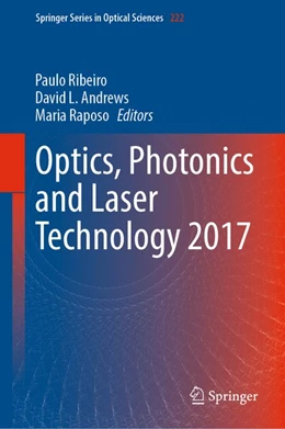 Abbildung von Ribeiro / Andrews | Optics, Photonics and Laser Technology 2017 | 1. Auflage | 2019 | beck-shop.de
