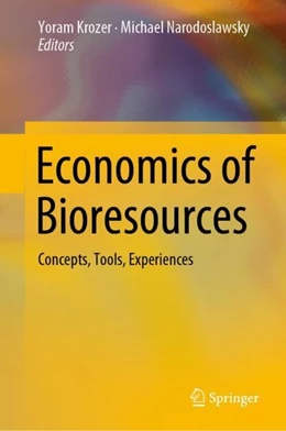 Abbildung von Krozer / Narodoslawsky | Economics of Bioresources | 1. Auflage | 2019 | beck-shop.de