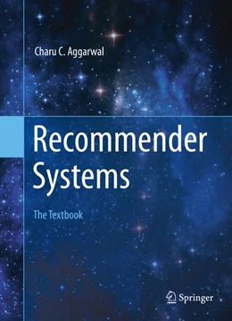 Abbildung von Aggarwal | Recommender Systems | 1. Auflage | 2016 | beck-shop.de