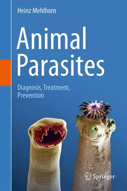 Abbildung von Mehlhorn | Animal Parasites | 1. Auflage | 2016 | beck-shop.de