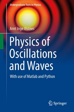 Abbildung von Vistnes | Physics of Oscillations and Waves | 1. Auflage | 2018 | beck-shop.de