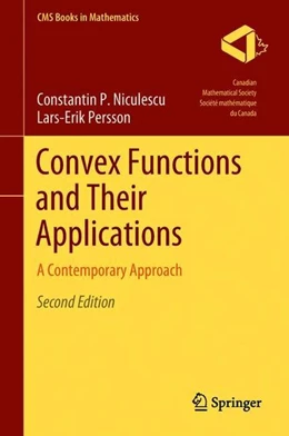 Abbildung von Niculescu / Persson | Convex Functions and Their Applications | 2. Auflage | 2018 | beck-shop.de