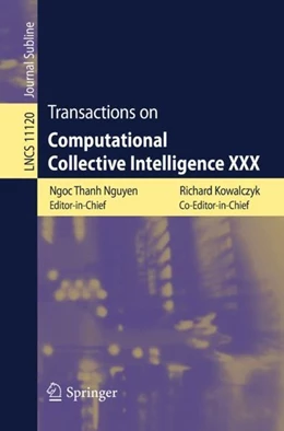Abbildung von Thanh Nguyen / Kowalczyk | Transactions on Computational Collective Intelligence XXX | 1. Auflage | 2018 | beck-shop.de