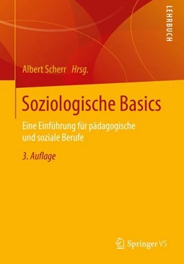 Abbildung von Scherr | Soziologische Basics | 3. Auflage | 2016 | beck-shop.de