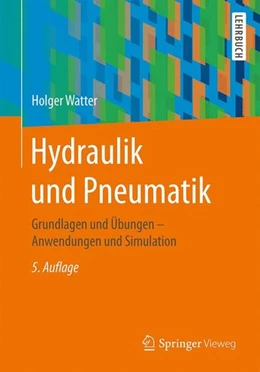 Abbildung von Watter | Hydraulik und Pneumatik | 5. Auflage | 2017 | beck-shop.de