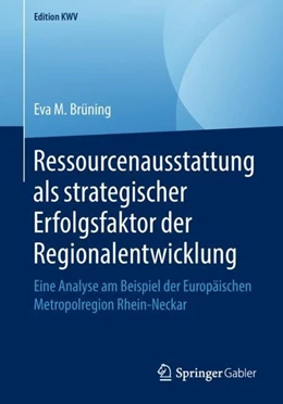 Abbildung von Brüning | Ressourcenausstattung als strategischer Erfolgsfaktor der Regionalentwicklung | 1. Auflage | 2018 | beck-shop.de
