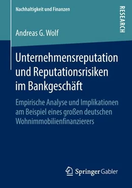 Abbildung von Wolf | Unternehmensreputation und Reputationsrisiken im Bankgeschäft | 1. Auflage | 2018 | beck-shop.de