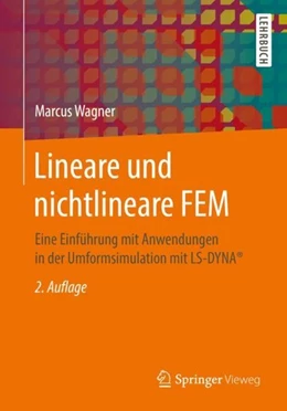Abbildung von Wagner | Lineare und nichtlineare FEM | 2. Auflage | 2019 | beck-shop.de