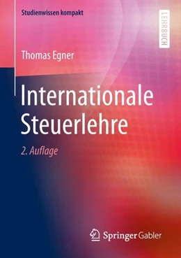 Abbildung von Egner | Internationale Steuerlehre | 2. Auflage | 2019 | beck-shop.de