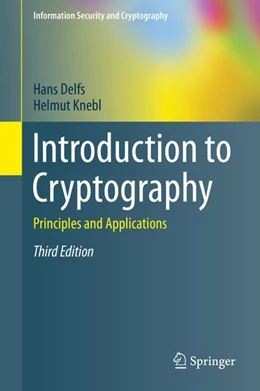 Abbildung von Delfs / Knebl | Introduction to Cryptography | 3. Auflage | 2015 | beck-shop.de
