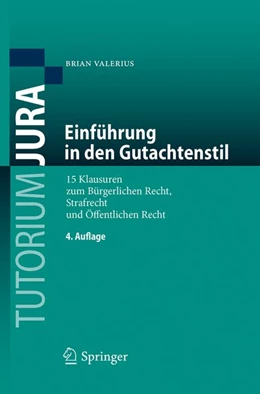 Abbildung von Valerius | Einführung in den Gutachtenstil | 4. Auflage | 2017 | beck-shop.de