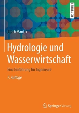 Abbildung von Maniak | Hydrologie und Wasserwirtschaft | 7. Auflage | 2017 | beck-shop.de