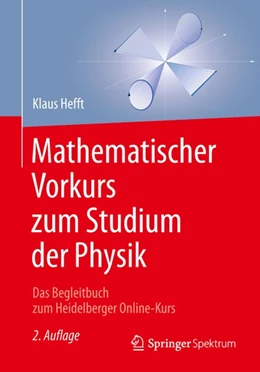 Abbildung von Hefft | Mathematischer Vorkurs zum Studium der Physik | 2. Auflage | 2018 | beck-shop.de