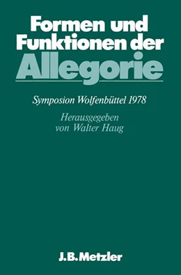 Abbildung von Haug | Formen und Funktionen der Allegorie | 1. Auflage | 2017 | beck-shop.de
