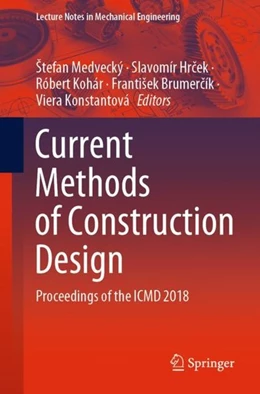 Abbildung von Medvecký / Hrcek | Current Methods of Construction Design | 1. Auflage | 2019 | beck-shop.de