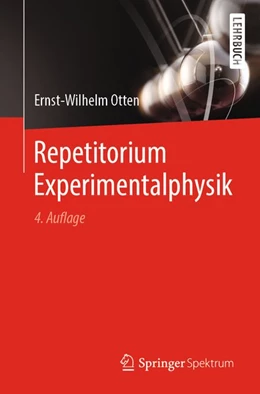 Abbildung von Otten | Repetitorium Experimentalphysik | 4. Auflage | 2019 | beck-shop.de