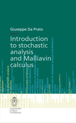 Abbildung von Da Prato | Introduction to Stochastic Analysis and Malliavin Calculus | 1. Auflage | 2014 | beck-shop.de