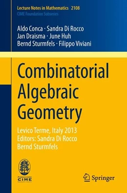 Abbildung von Conca / Di Rocco | Combinatorial Algebraic Geometry | 1. Auflage | 2014 | beck-shop.de