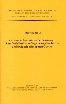 Abbildung von Birus, Hendrik | 'Le temps présent est l'arche du Seigneur' | 1. Auflage | 2009 | Heft 2009/4 | beck-shop.de