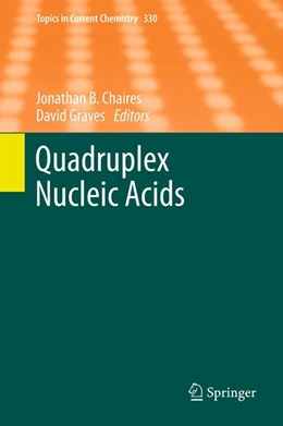 Abbildung von Chaires / Graves | Quadruplex Nucleic Acids | 1. Auflage | 2014 | beck-shop.de
