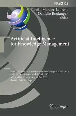 Abbildung von Mercier-Laurent / Boulanger | Artificial Intelligence for Knowledge Management | 1. Auflage | 2014 | beck-shop.de