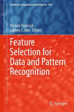 Abbildung von Stanczyk / Jain | Feature Selection for Data and Pattern Recognition | 1. Auflage | 2014 | beck-shop.de