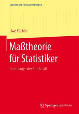 Abbildung von Küchler | Maßtheorie für Statistiker | 1. Auflage | 2015 | beck-shop.de
