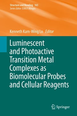 Abbildung von Lo | Luminescent and Photoactive Transition Metal Complexes as Biomolecular Probes and Cellular Reagents | 1. Auflage | 2015 | beck-shop.de