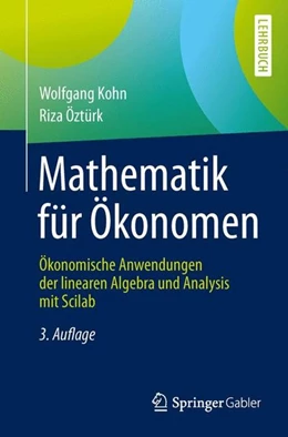 Abbildung von Kohn / Öztürk | Mathematik für Ökonomen | 3. Auflage | 2015 | beck-shop.de