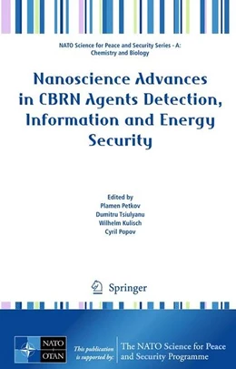 Abbildung von Petkov / Tsiulyanu | Nanoscience Advances in CBRN Agents Detection, Information and Energy Security | 1. Auflage | 2015 | beck-shop.de