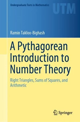 Abbildung von Takloo-Bighash | A Pythagorean Introduction to Number Theory | 1. Auflage | 2018 | beck-shop.de