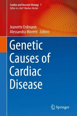 Abbildung von Erdmann / Moretti | Genetic Causes of Cardiac Disease | 1. Auflage | 2019 | beck-shop.de
